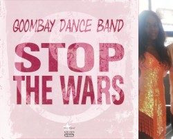 STOP THE WARS – Goombay Dance Band