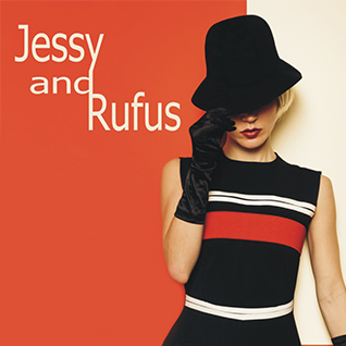 Jessy and Rufus